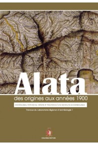 ALATA des origines aux années 1900