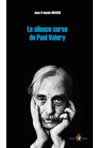 Le silence corse de Paul Valéry