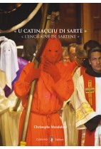 U Catinacciu di Sarté - L'enchaîné de Sartène