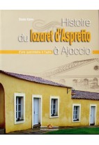 Histoire du Lazaret d'Aspretto à Ajaccio