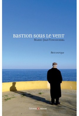 Bastion sous le vent