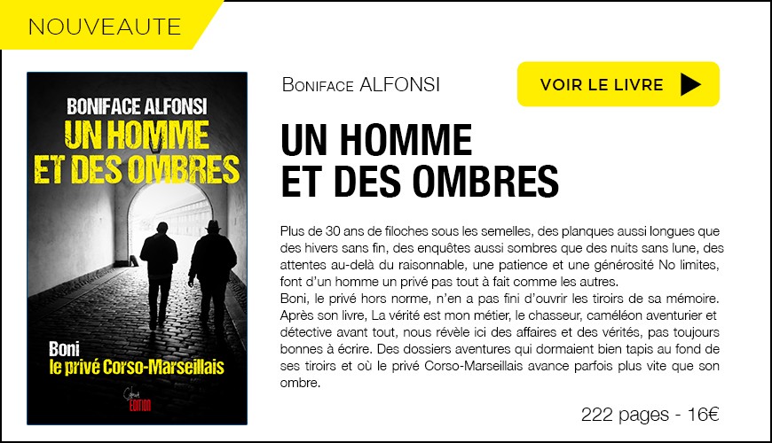 Un homme et des ombres de Boniface Alfonsi
